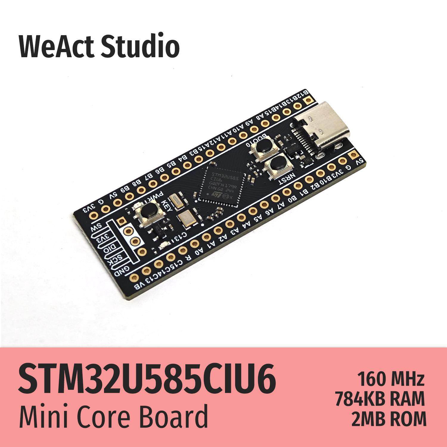 WeAct STM32U585CIU6 STM32U585CI STM32U585 开发板 核心板