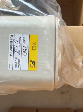 【议价】富士电气FA快速熔断器CS10F-750，AC1000V，7