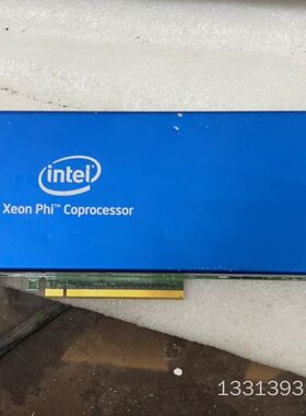 INTEL+XEON+PHI+COPROCESSOR+712议价也可维修