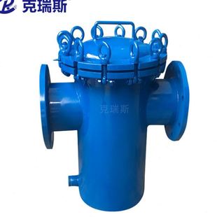 克瑞斯篮式 过滤器 过滤器快开直通式 污水处理设备不锈钢法兰提篮式