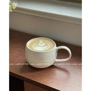 复古奶油白哑光大手柄粗陶手作陶瓷马克杯咖啡杯拉花杯早餐燕麦杯