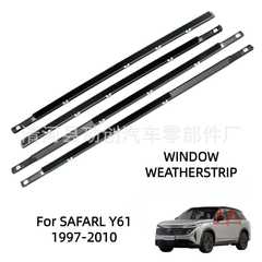 适用1997-2010款SAFARL Y61车窗密封条82820-VB000外压条