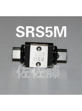 THK导轨滑块SRS5M SRS5N SRS7M SRS7N