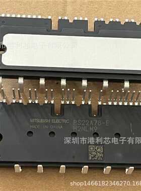 PS22A78-E 全新公司现货模块PS219A4-AST PS21563-P PS219C4-AS
