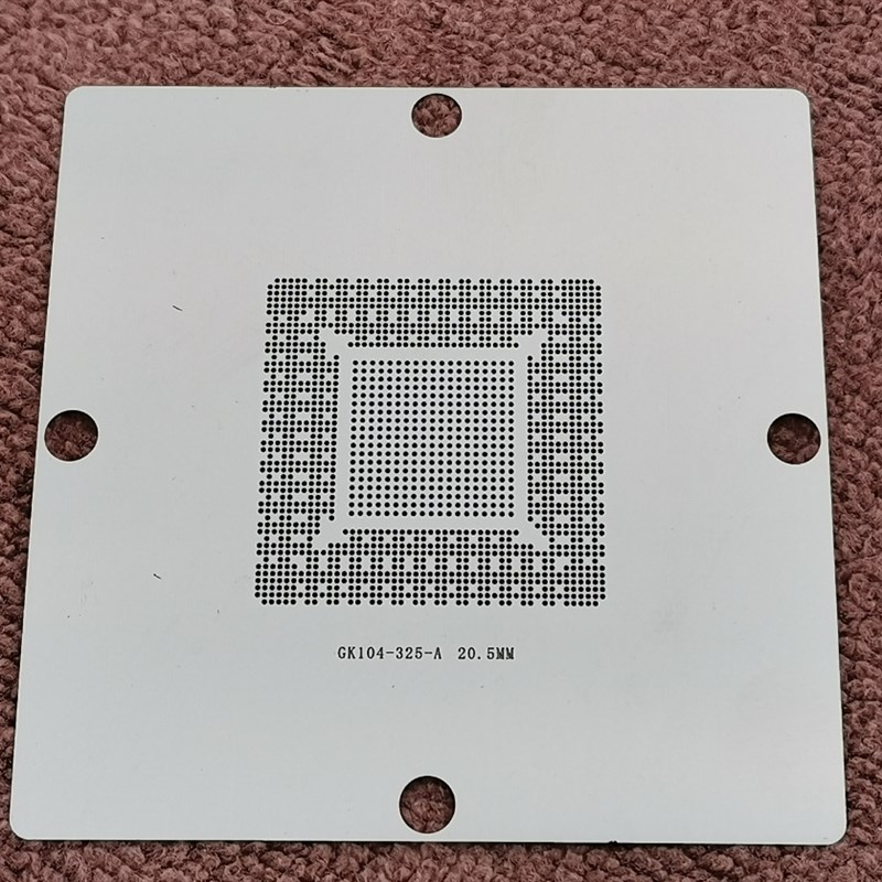 GK104-325-A2 N15E-Q1 N16E-GX-A1gm204-200 970显卡植球植锡钢网