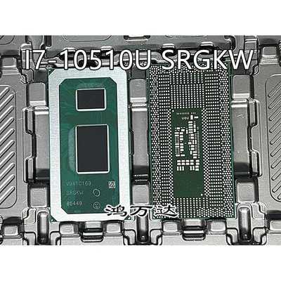 I7-10510U SRGKW i5-10210U SRGKY I3-10110U SRGL0 十代CPU
