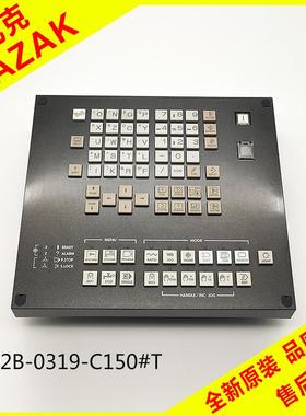 A02B-0319-C150#T马扎克操作键盘面板 A20B-2004-0320发那科IO板