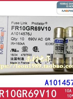 Ferraz保险丝 FR10GR69V1/V2/V4/V6/FR10GR69V10/20/A1014576J