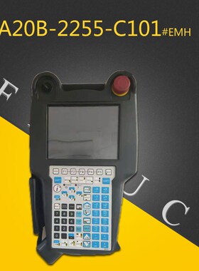 A05B-2255-C101#EMH C100#ESW C100#EMH FANUC机器人示教器 原装