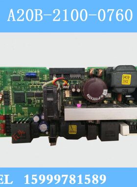 A20B-2100-0762A20B-2101-0390 0392 FANUC发那科电源板