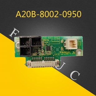 原装 0950 二手 8002 FANUC发那科系统高压条A20B