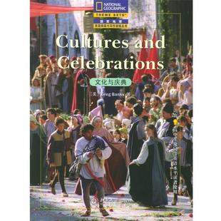 注 社 文化与庆典—国家地理英语阅读与写作训练丛书 Banks 著 Greg 书籍 美 北京大学出版 朱京力 正版