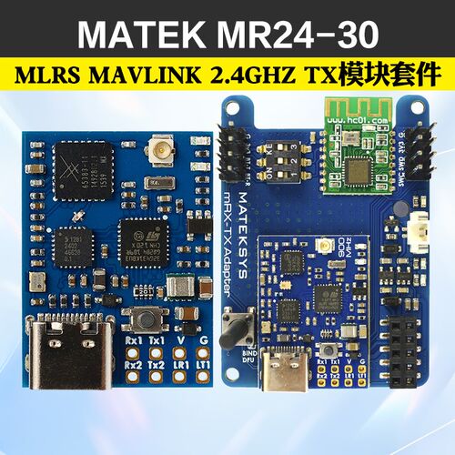 Matek MLRS MAVLINK 2.4GHZ TX模块套件 MR24-30 / MR24-30-TX