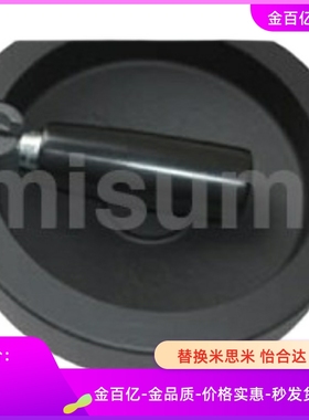 C-AHSFM80 PHLM125 PHSLNC100 160 200 250手轮12米思米10/15/16