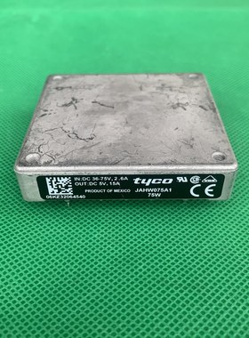 二手拆机 TYCO JAHW075A1 36-75V转5V 15A 半砖隔离电源模块