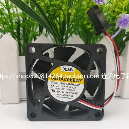 SanAce60WF三洋9WF0624H7/H4D03/D05/404发那科FANUC伺服驱动风扇