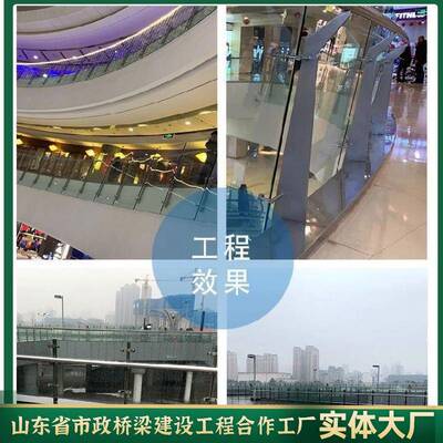 山东不锈钢桥栏梁玻璃护栏厂街天24桥景区商过场办公楼钢化玻璃杆