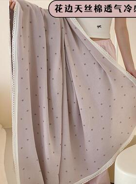 式花韩边莱赛尔天丝棉盖毯夏夏季毛薄款巾被纯棉成人冷感毯子XDT
