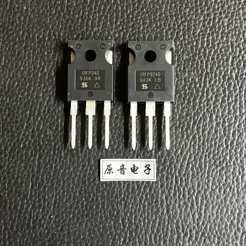 IRFP240 IRFP9240原装全新音频功放对管可代2SK1530J201场效应管
