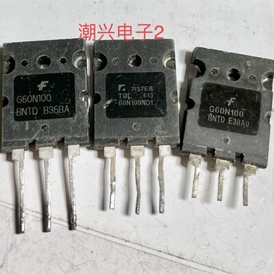 FGL40N120AND G60N100BNTD TGL40N120FD 60N100ND1  进口拆机测好