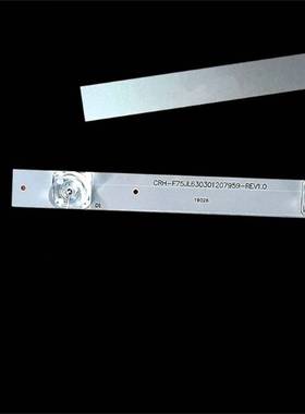适75PFL5604/F7A 75PFL5704/F7灯条CRH-F75JL630301207959-REV1.0