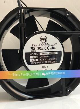 全新 PELKO Motors PM1751HA2B-7 220-240V 0.32A 17251 散热风机