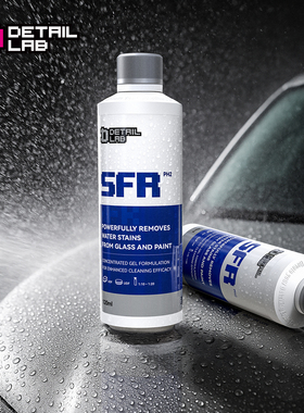 Detail Lab水渍清洗剂SFR汽车漆面玻璃水痕印去除蜡斑水垢清洁液