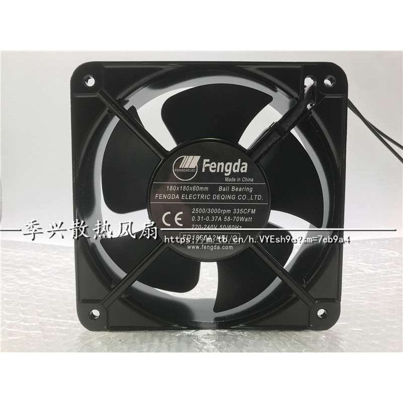 Fengda 220V FD1860A2HBL/Q 180x180x60mm 335CFM  散热风机
