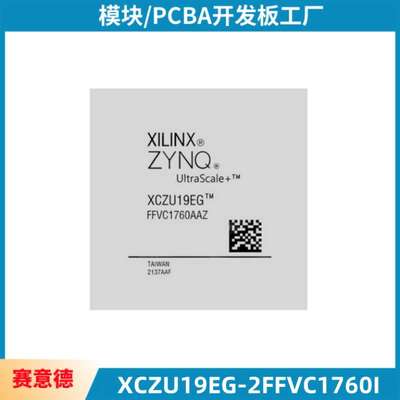 原装现货XCZU19EG-2FFVC1760I 嵌入式处理器和控制器芯片IC