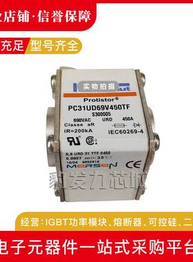 PC33UD69V450A T302168 D69V500A G300248熔断器现货