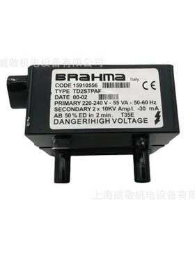 TC1SVCAF TD2STPAF TD1STPAF TD2LTCSF BRAHMA点火变压器TC2STCAF