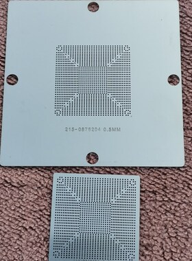 215-0876204 0876184 0910038 0910052 RX470 植球植锡钢网