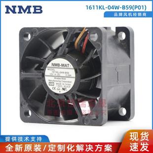 P01 NMB MAT 1611KL 12V B59 美蓓亚风机 0.39A 04W