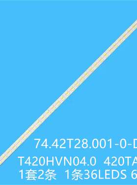 DHL42-S200灯条74.42T28.001-0-DS1 T420HVN04.0 420TA23 A24 V0