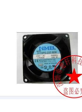 3115PS-12T-B30-12W-B20-B30-A00-10T-B30-10W-B30 115V9/7W 风扇