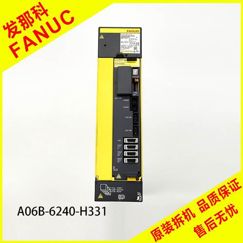 议价A06B-6240-H331/206/208/209/208/305/ 109/105发那科伺服驱