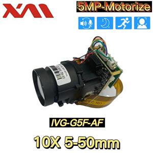 雄迈XM IVG-G5F-AF 5MP 10倍自动聚焦高清芯片模组 5-50mm onvif