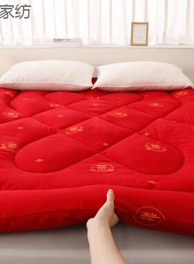 大红色婚庆床垫结婚褥子软垫被床褥家用1.8/2.0m新房喜庆铺底加厚