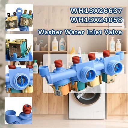 适用GE洗衣机进水阀WH13X26637电磁阀进水开关阀120Ｖ