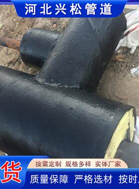 钢预制直埋保温ZOP管厂家钢套钢聚合乙蒸烯汽岩棉复保温钢管地埋