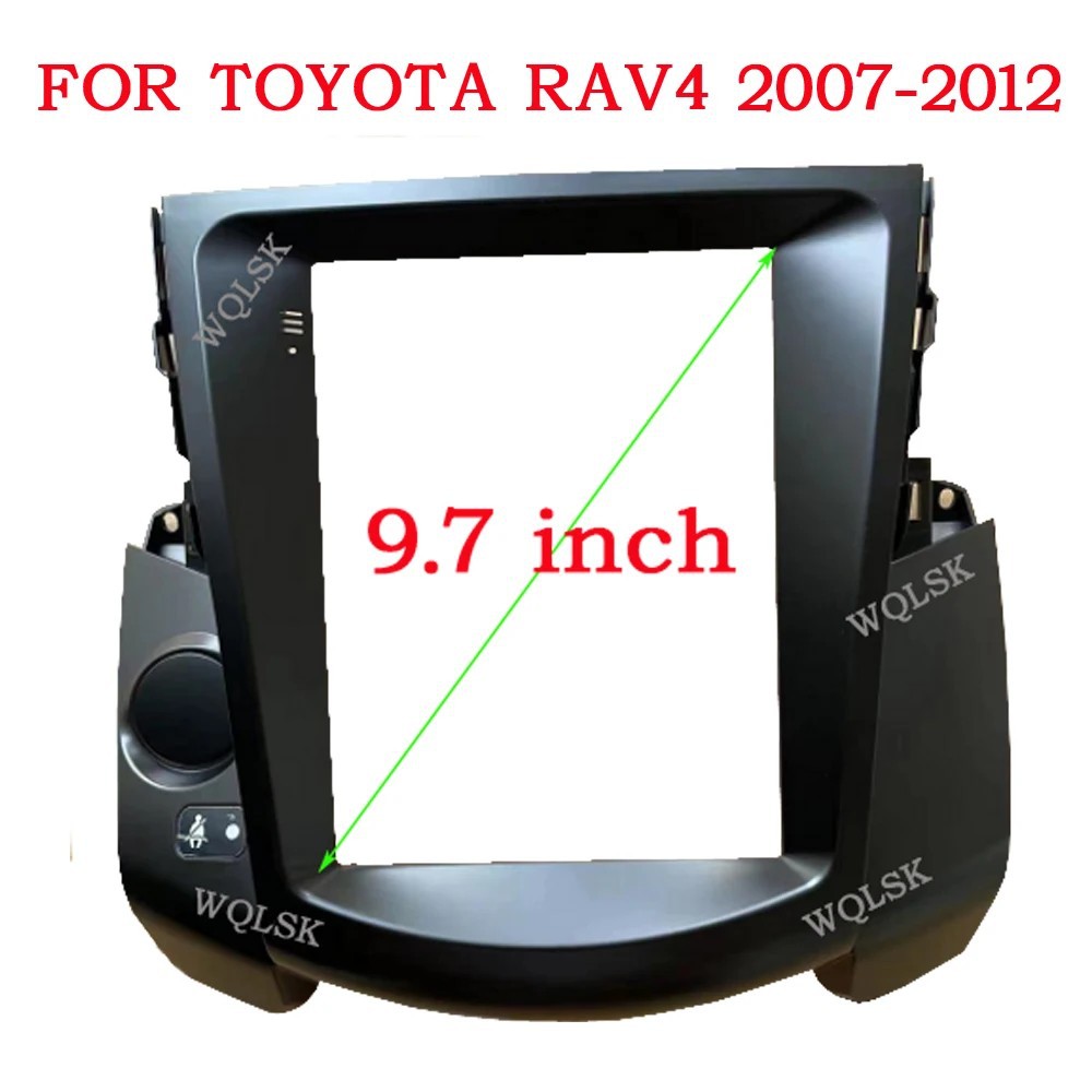 适用丰田2009 TOYOTA RAV4安卓导航百变改装9.7寸竖屏中控面板框