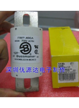 BUSSMANN保险管FWH-800A FWH-450A FWP-500A FWP-600A伊顿熔断器