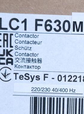 LC1F630M7接触器LC1F630M7630A220V接触器LC1F630M7交流接触器