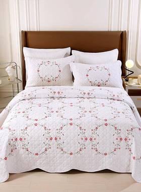 新绣款式花绗缝全棉夏凉被田园高温中水洗床单式床盖防被滑三IUE