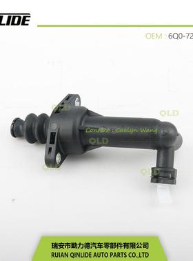 离合器分缸离合器分泵离合器泵VEW6Q0-721-6Q0-721261A//F6Q--7D2