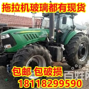 1604 1204 1804前后挡风门玻璃 904 津拖迪尔拖拉机驾驶室玻璃704