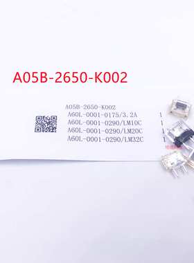 DAITO保险丝A05B-2650-K002/A60L-0001-0175/3.2A/LM10C/20C/32C