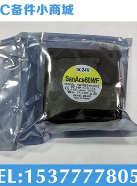 9WF0624H4D03 发那科风扇 A90L-0001-0508 大量现货库存
