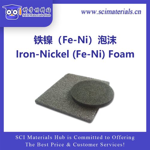 铁镍(Fe-Ni)泡沫,科学材料站,SCI Materials Hub
