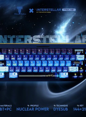 泰坦国度星际穿越键帽核动力高度原厂144键PC透明热升华PBT键盘帽